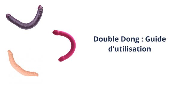 guide-godemichet-double-dong